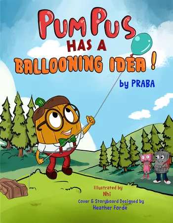 Pumpus Has a Ballooning Idea! book cover